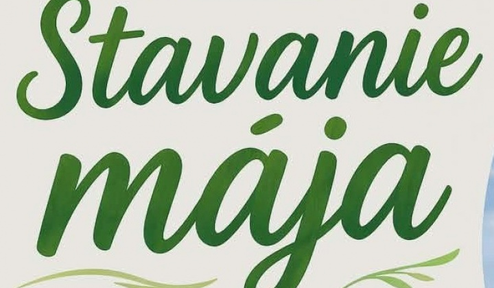 Fotka - Stavanie mája 30.4.2026 